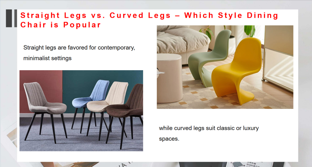 Straight Legs vs. Curved Legs – Which Style Dining Chairs is Popular